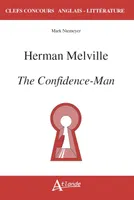 Herman mMlville, the confidence-man