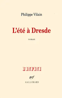 L'Été à Dresde, roman