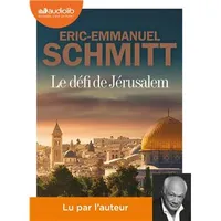 Le Défi de Jérusalem - Un voyage en Terre Sainte, Livre audio 1 CD MP3