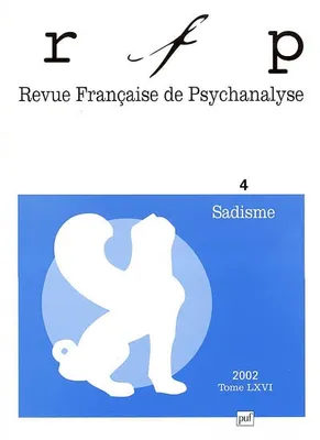 RFP 2002, t. 66, n° 4, Sadisme