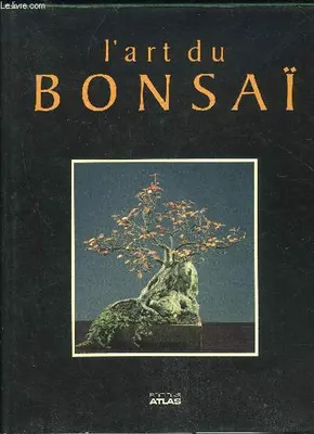 L'art du bonsai