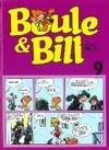 Livres BD BD jeunesse Boule & Bill., 9, Boule & Bill Tome IX  Roba