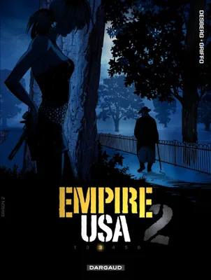 Empire USA - Saison 2 - Tome 3