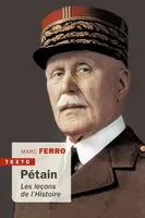 Pétain, les leçons de l'histoire