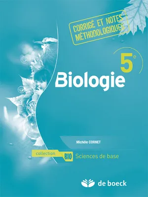 BIOLOGIE 5E 1 P/S CORRIGE