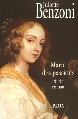 Marie des passions, roman