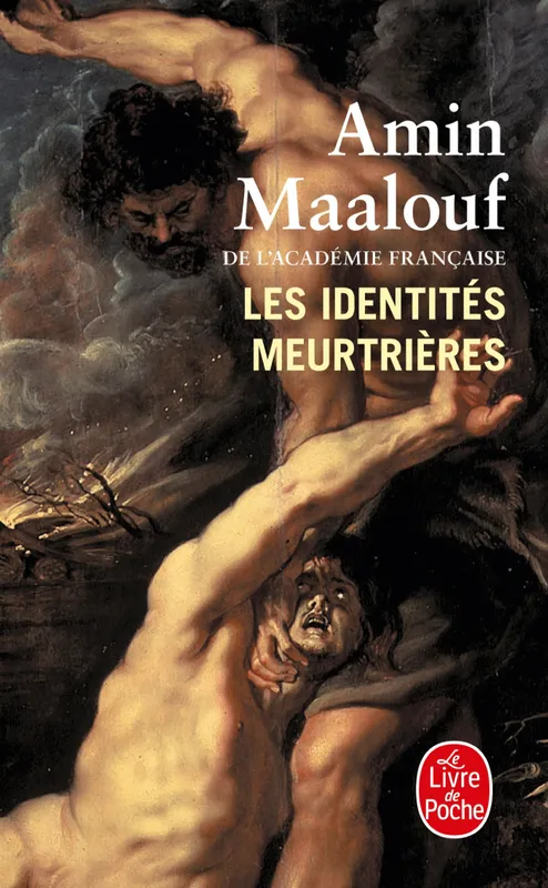 Livres Sciences Humaines et Sociales Sciences sociales Les Identités meurtrières Amin Maalouf