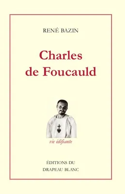 Charles de Foucauld, Explorateur au Maroc. Ermite au Sahara