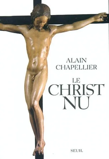 Le Christ nu Alain Chapellier