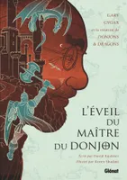 L'Éveil du Maître du Donjon, Gary Gygax et la création de Donjons & Dragons