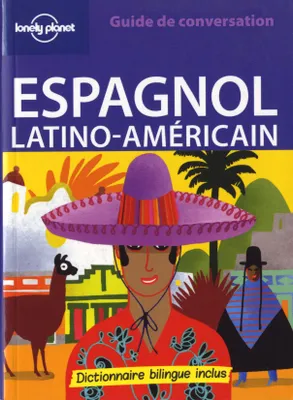 Guide de conversation Espagnol Latino-Américain 4ed