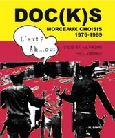 Doc(k)s / morceaux choisis, 1970-1980