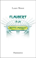 Flaubert à la Motte-Picquet