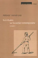 Huit études sur la poésie contemporaine, Poésies, variations, 3