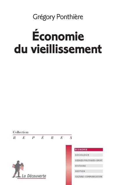 Livres Économie-Droit-Gestion Sciences Economiques Economie du vieillissement Grégory Ponthière