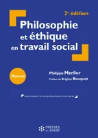 Philosophie et éthique en travail social, Préface de Brigitte Bouquet