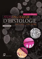 ATLAS EN COULEUR D'HISTOLOGIE