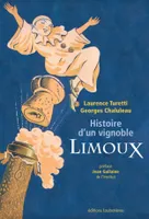 Histoire d’un vignoble – Limoux, Préface de Jean Guilaine de l'Institut