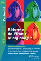 REFORME DE L'ETAT : LE BIG BANG ? N°360 AVRIL 2010