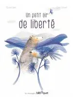 Livres Jeunesse de 3 à 6 ans Albums Un petit air de liberté Oulya Setti, Oréli Gouel