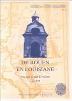 De Rouen en Louisiane, Voyage d'une ursuline en 1727