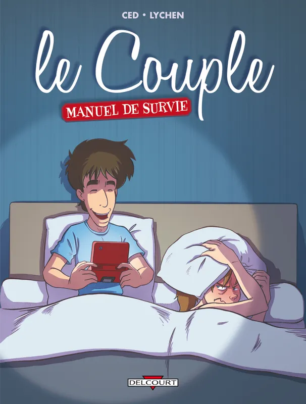 Livres BD BD adultes Le Couple - Manuel de survie, manuel de survie Ced, Lychen