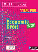 Economie - Droit 1re Bac Pro Multi'Exos i-Manuel bi-média