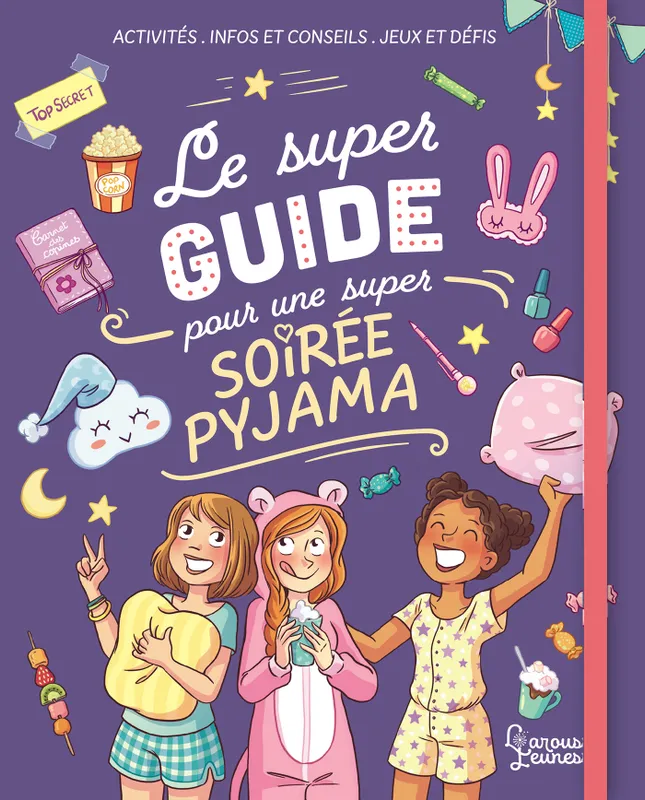 Le super guide pour une super soirée pyjama Aurore Meyer