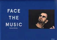 Richard Ehrlich Face the Music /anglais