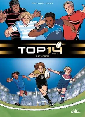 Top 14 T01, La Top Team