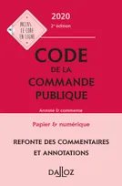 Code de la commande publique 2020, annoté et commenté - 2e ed.