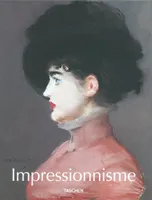 La peinture impressionniste / 1860-1920, 1860-1920
