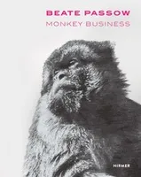 Beate Passow: Monkey Business /anglais