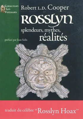 Rosslyn / splendeurs, mythes, réalités : the Rossl, splendeurs, mythes et réalités