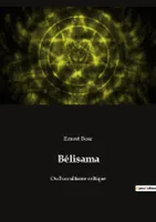 Bélisama, Ou l'occultisme celtique