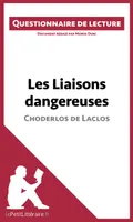 Les Liaisons dangereuses de Choderlos de Laclos, Questionnaire de lecture