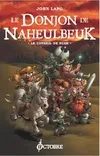 Le Donjon de Naheulbeuk T. 3, Le Conseil de Suak