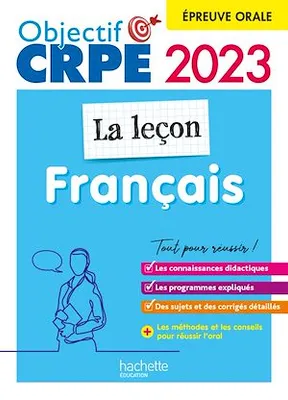 Objectif CRPE 2023 - Français - La leçon - épreuve orale d'admission (Ebook PDF), (Ebook PDF)