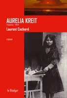 Aurelia Kreit - roman