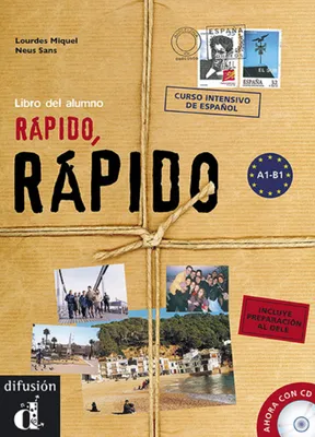 Rapido rapido / curso intensivo de español : libro del alumno, Elève+CD