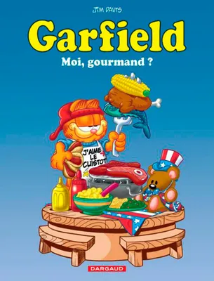 46, Garfield - Moi gourmand ?, Volume 46, Moi, gourmand ?