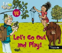 Let's go out and play ! - age 9 +, age 9 +