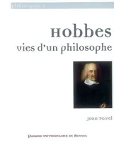 Hobbes, Vies d'un philosophe