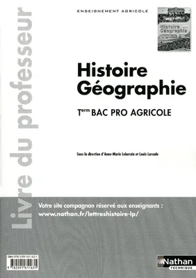 Histoire et Géographie Tle Bac Pro 3 ans agricole Livre du professeur Livre du professeur