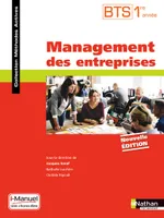 Management des entreprises BTS 1ère année - Livre + Licence élève (Méthodes actives) - 2016