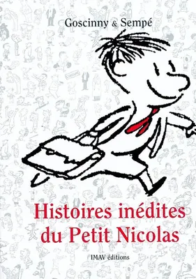 [1], Histoires inédites du Petit Nicolas