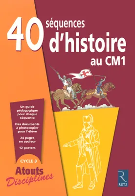 40 SEQUENCES D'HISTOIRE AU CM1