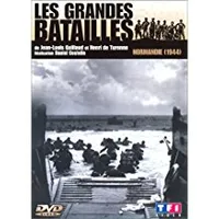 DVD LES GRANDES BATAILLES - NORMANDIE (1944)