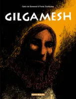 Gilgamesh - Tome 0 - Gilgamesh - Intégrale complète