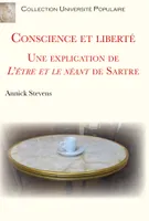 Conscience et liberté, Une explication de LÂ´être et le néant de Sartre
